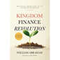 Kingdom Finance Revolution: Building Your Life as an Altar of Blessing - Paperback