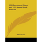 1909 Investment Digest and 1929 Annual Stock Forecast - Paperback