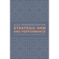 Strategic HRM and Performance: A Conceptual Framework - Paperback