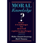 Moral Knowledge: New Readings in Moral Epistemology - Paperback