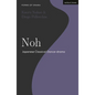 Noh: Japanese Classical Dance-Drama - Hardcover