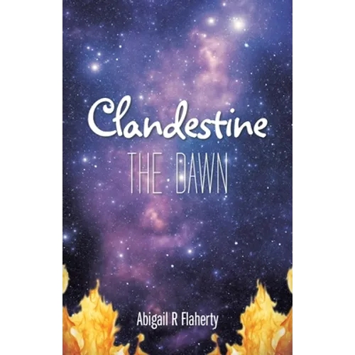 Clandestine: The Dawn - Paperback