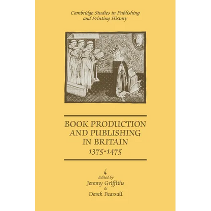 Book Production and Publishing in Britain 1375 1475 - Paperback