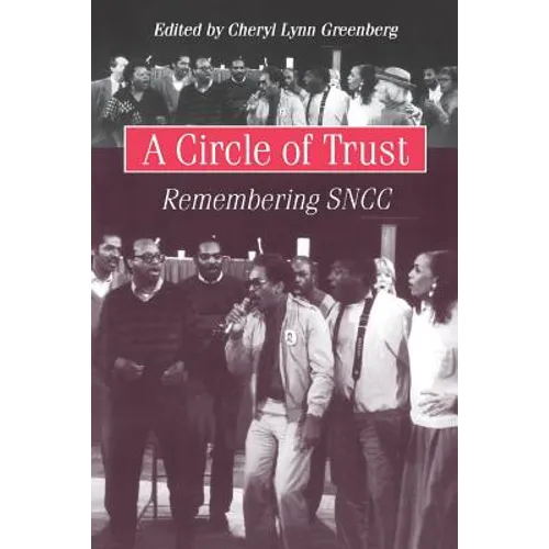 A Circle of Trust: Remembering SNCC - Paperback