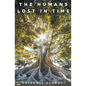 The Humans Lost in Time - Paperback