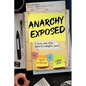 Anarchy Exposed: A former police officer shares his investigative journey. - Paperback