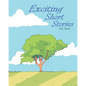 Exciting Short Stories - Paperback