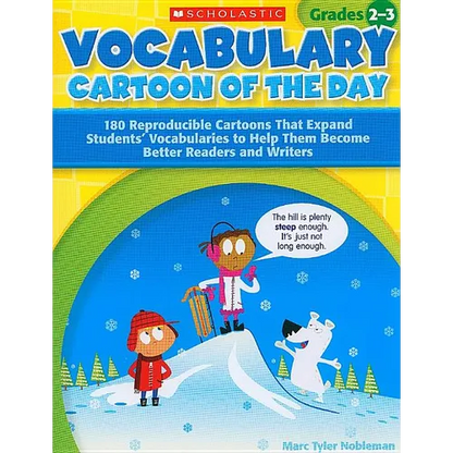 Vocabulary Cartoon of the Day, Grades 2-3: 180 Reproducible Cartoons That Expand Students' Vocabularies to Help Them Become Better Readers and Writers - Paperback