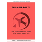 Thunderbolt! The Extraordinary Story of a World War II Ace - Paperback