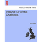 Ireland: Ur of the Chaldees. - Paperback