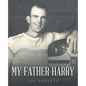 My Father Harry - Paperback