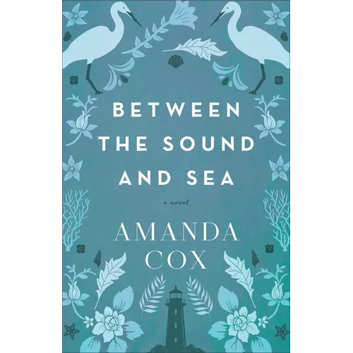 Between the Sound and Sea - Paperback