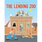 The Lending Zoo - Paperback