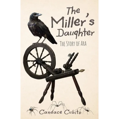 The Miller's Daughter: The Story of Ara - Paperback