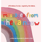 messages from the rainbow: affirmations for kids, inspired by the chakras. - Hardcover