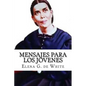 MENSAJES PARA los JOVENES - Paperback