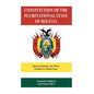 Constitution of the Plurinational State of Bolivia - Paperback