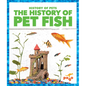 The History of Pet Fish - Paperback