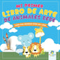Mi Primer Libro de Arte de Animales Bebé: Libro para Colorear Para Niños de 2 Años - Paperback