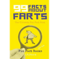 99 Facts about Farts: The Ultimate Fun Fact Book - Paperback