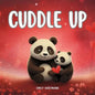 Cuddle Up: Children's Book about Emotions and Feelings, Valentine's Day - Paperback