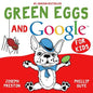 Green Eggs and Google for Kids - Paperback
