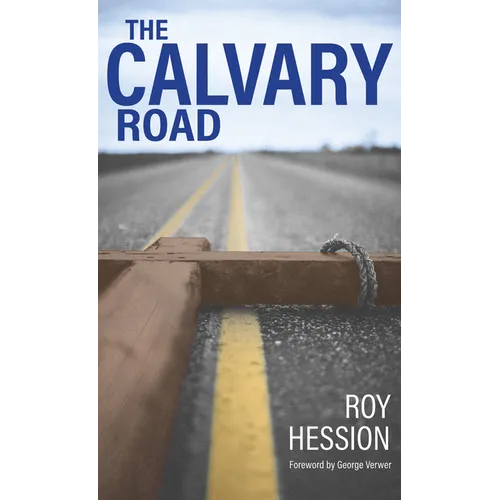 The Calvary Road - Paperback