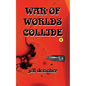 War of Worlds Collide - Paperback