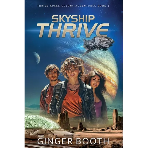 Skyship Thrive - Paperback