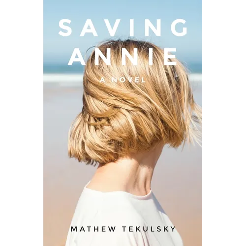 Saving Annie - Paperback