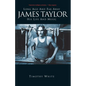James Taylor: Long Ago and Far Away: His Life and Music - Paperback