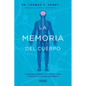 La Memoria del Cuerpo - Paperback