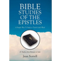 Bible Study of the Epistles: A Simple Way to Study or Teach God's Word - Hardcover