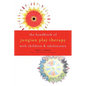 Handbook of Jungian Play Therapy with Children and Adolescents - Paperback