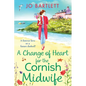 A Change of Heart for the Cornish Midwife - Paperback