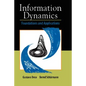 Information Dynamics: Foundations and Applications - Hardcover