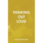 Thinking Out Loud - Paperback