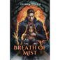Breath of Mist - Paperback