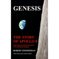 Genesis: The Story of Apollo 8: The First Manned Mission to Another World - Hardcover