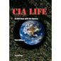 CIA Life: 10,000 Days with the Agency - Hardcover