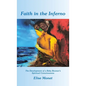 Faith in the Inferno: The Development of a Baby Boomer's Spiritual Consciousness - Hardcover
