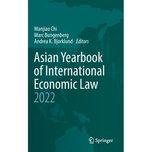 Asian Yearbook of International Economic Law 2022 - Hardcover