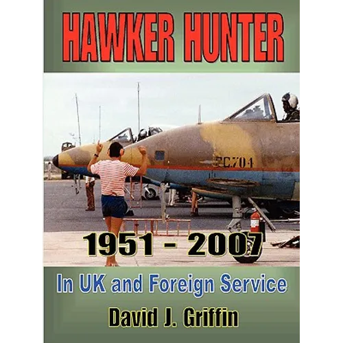 Hawker Hunter 1951 to 2007 - Paperback