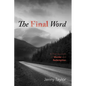 The Final Word - Paperback
