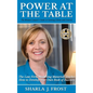 Power at the Table: Guide to Gaining Clients and Control - The Law Firm Marketing Maverick Teaches How to Develop Your Own Book of Business - Hardcover