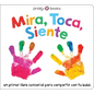 Mira, Toca, Siente - Board Book