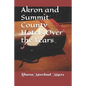 Akron and Summit County Hotels Over the Years - Paperback