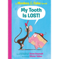 My Tooth Is Lost! (Monkey & Cake) - Hardcover