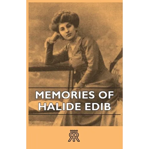 Memories Of Halide Edib - Paperback