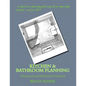 Kitchen & Bathroom Planning: Advanced and Enhanced Version - Paperback